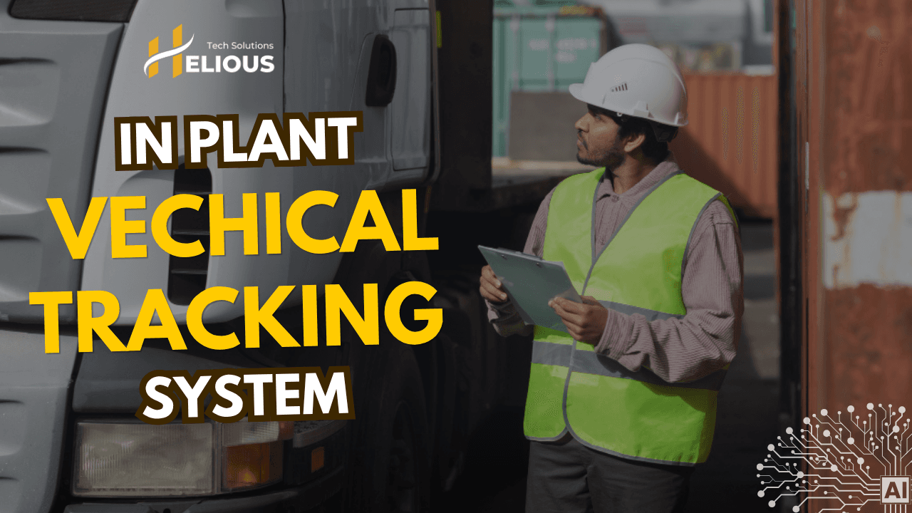 Smart AI-Based Vehicle Tracking System Using RFID, ANPR & More | Helios Tech Solutions